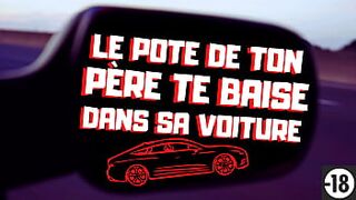 Daddy fucks you wildly in the back of his family car.[French Porn Audio] - bap-asmr.fr